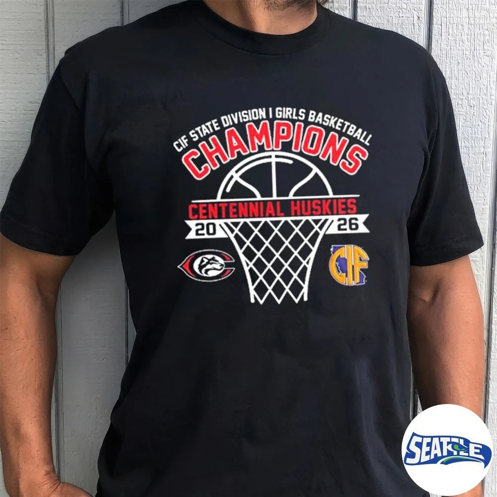 Official Centennial Huskies CIF State Division I Girls Basketball Champions 2026 t-shirt