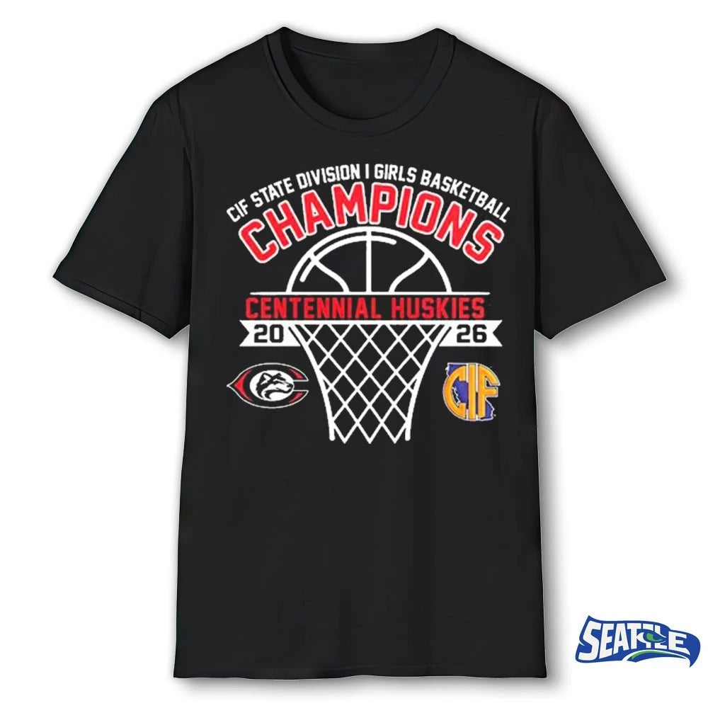Official Centennial Huskies CIF State Division I Girls Basketball Champions 2026 t-shirt