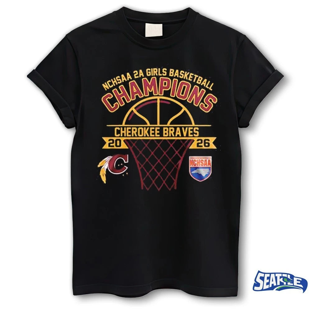 Official Cherokee Braves NCHSAA 2A Girls Basketball Champions 2026 t-shirt