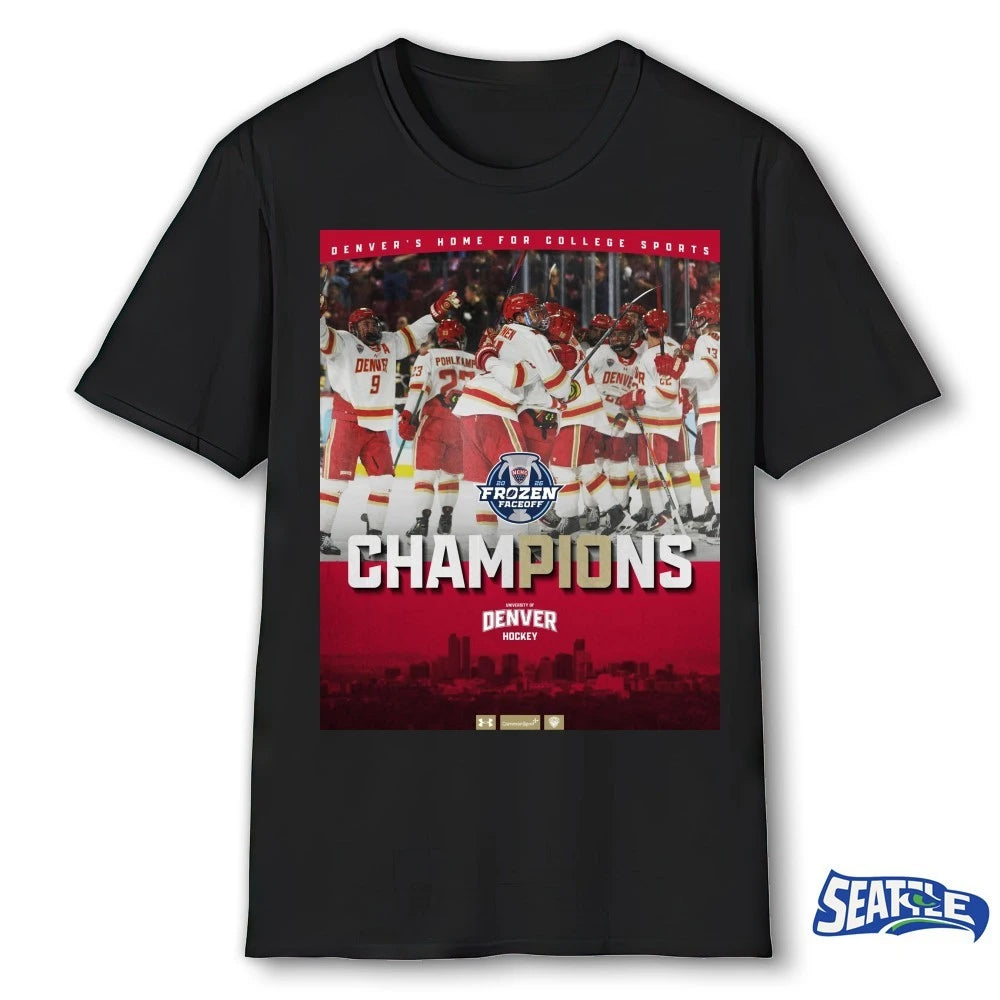 Official Denver Hockey Denver’s Home For College Sports Frozen Faceoff Champions Poster t-shirt