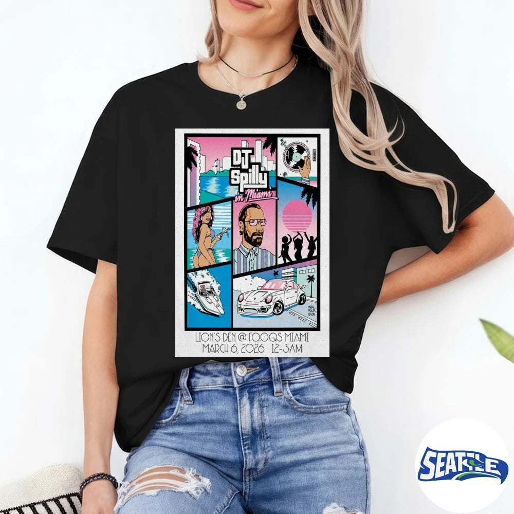 Official DJ SPILLY March 6 2026 Lion’s Den Fooqs Miami Poster t-shirt