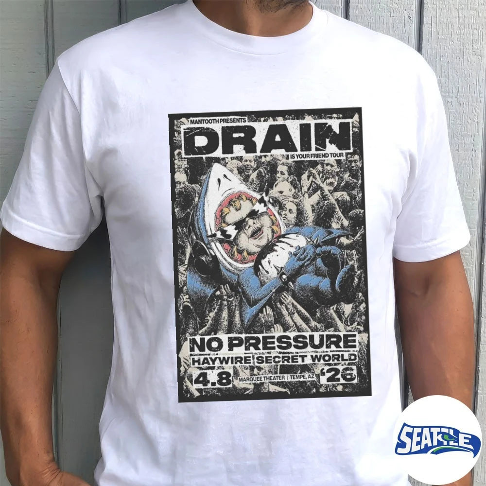 Official Drain Is Your Friend Tour Marquee Theatre In Tempe AZ April 8 2026 Poster t-shirt