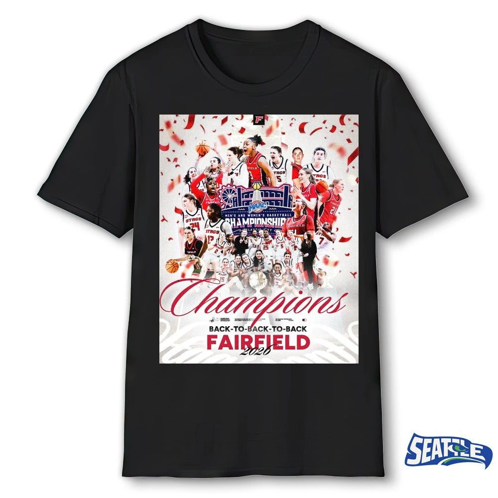 Official Fairfield Stags Men’s And Women’s Basketball 2026 MAAC Champions Back To Back To Back Poster t-shirt