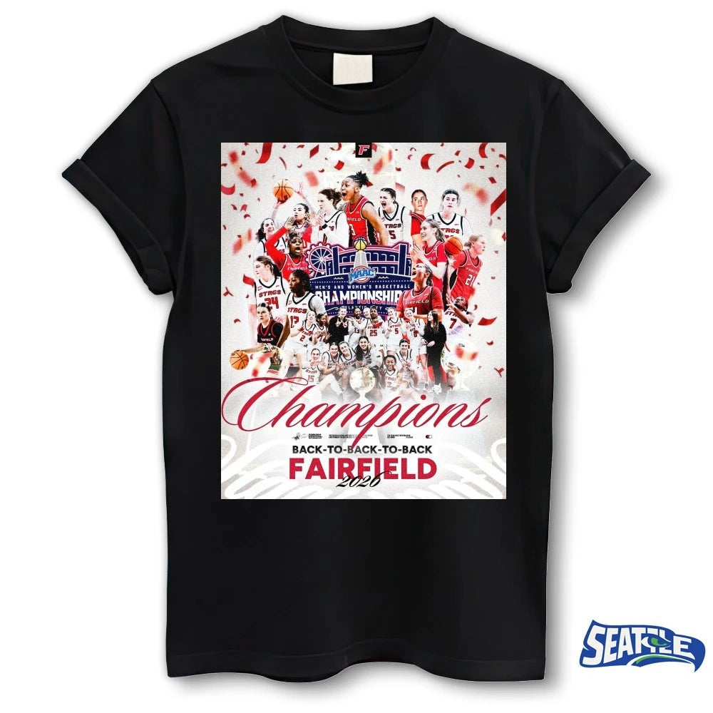 Official Fairfield Stags Men’s And Women’s Basketball 2026 MAAC Champions Back To Back To Back Poster t-shirt
