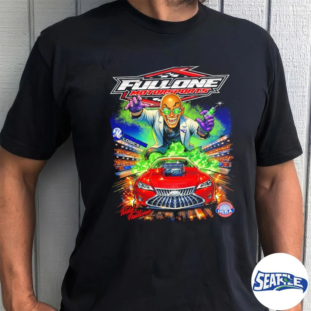 Official Fullone Motorsports Hormone Logics Monster Drag Racing t-shirt