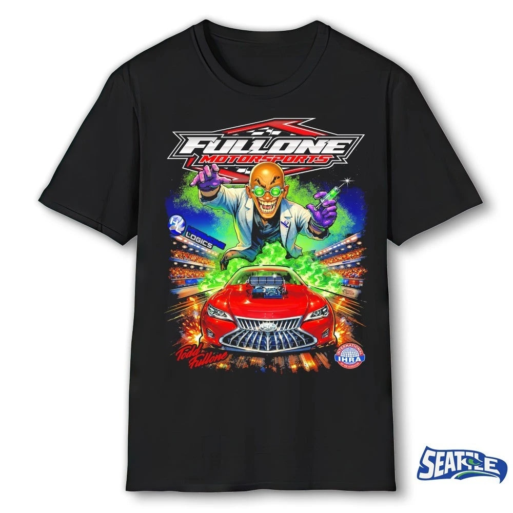Official Fullone Motorsports Hormone Logics Monster Drag Racing t-shirt