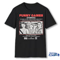 Official Funny Games What Do You Think You Think They Stand A Chance t-shirt