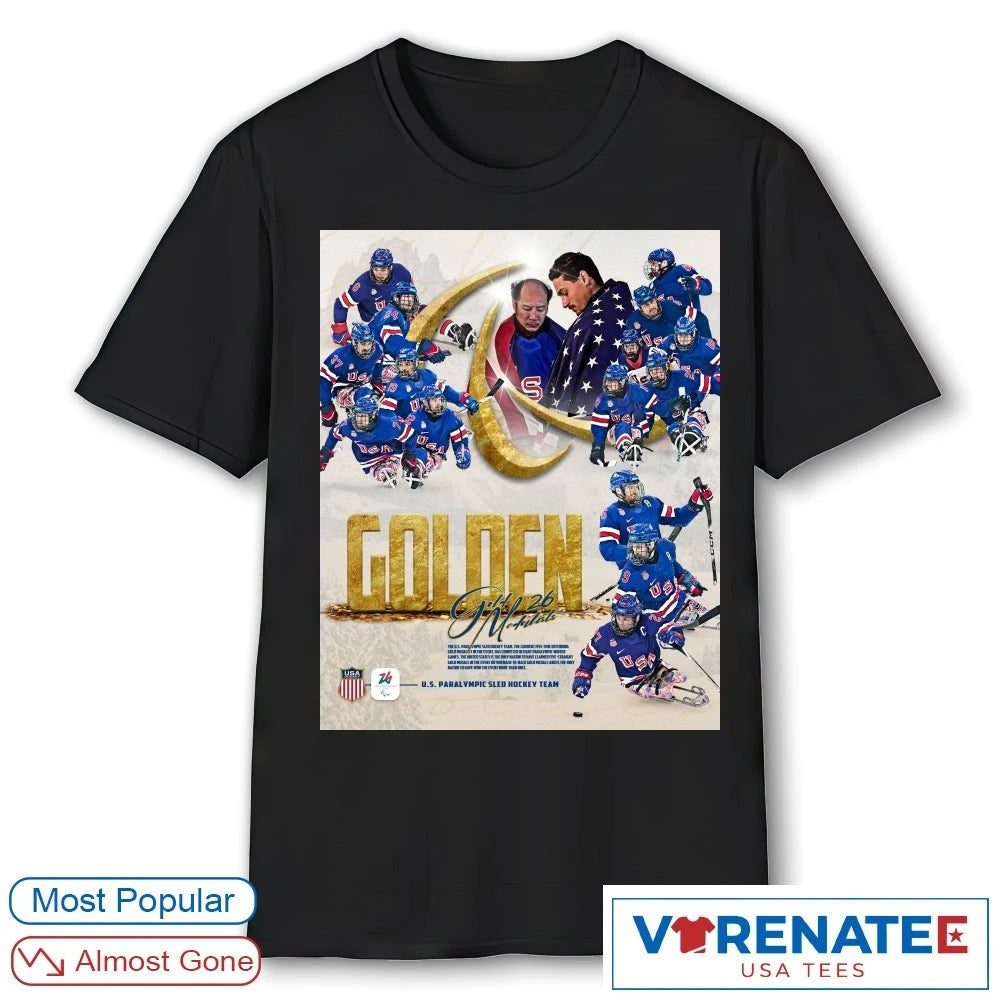 Official Golden Medalist The U.S. Paralympic Sled Hockey Team 2026 Winter Paralympic Games Poster T-Shirt