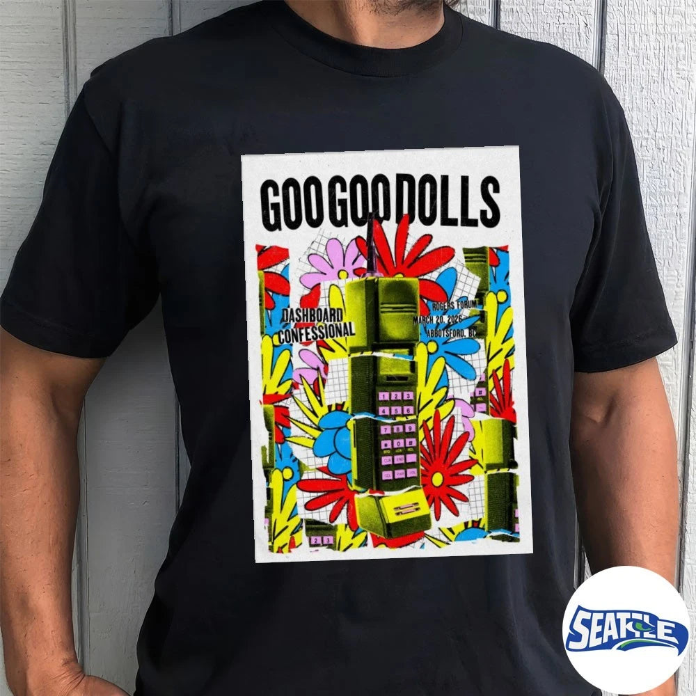 Official Goo Goo Dolls Tour Abbotsford BC On March 20 2026 Dashboard Confessional Poster t-shirt