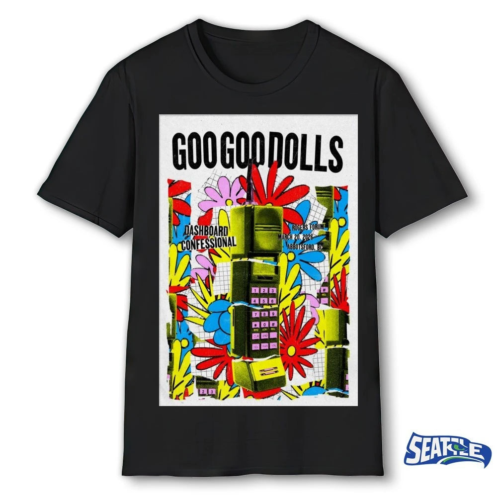 Official Goo Goo Dolls Tour Abbotsford BC On March 20 2026 Dashboard Confessional Poster t-shirt