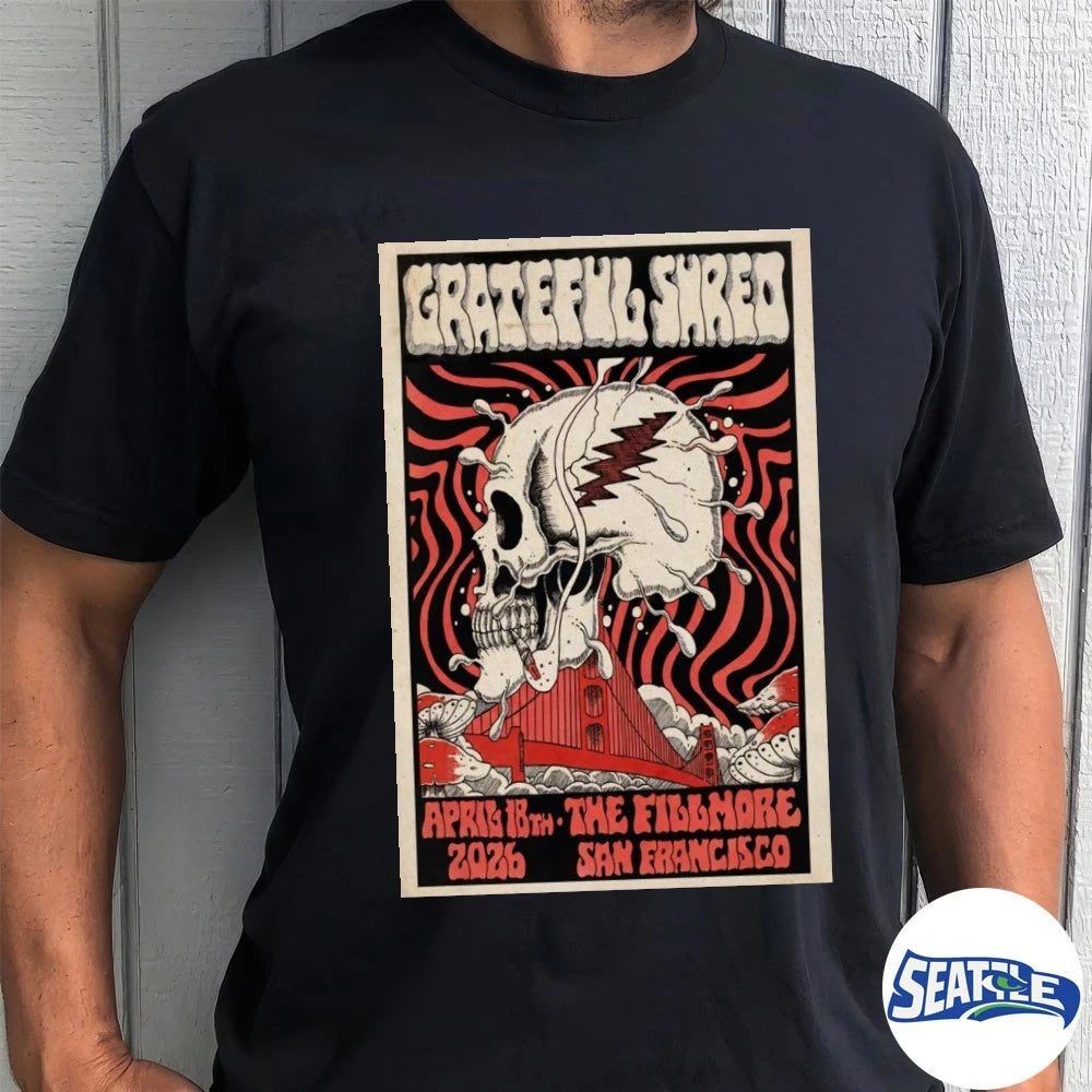 Official Grateful Shred The Fillmore San Francisco, CA April 18 2026 Poster t-shirt