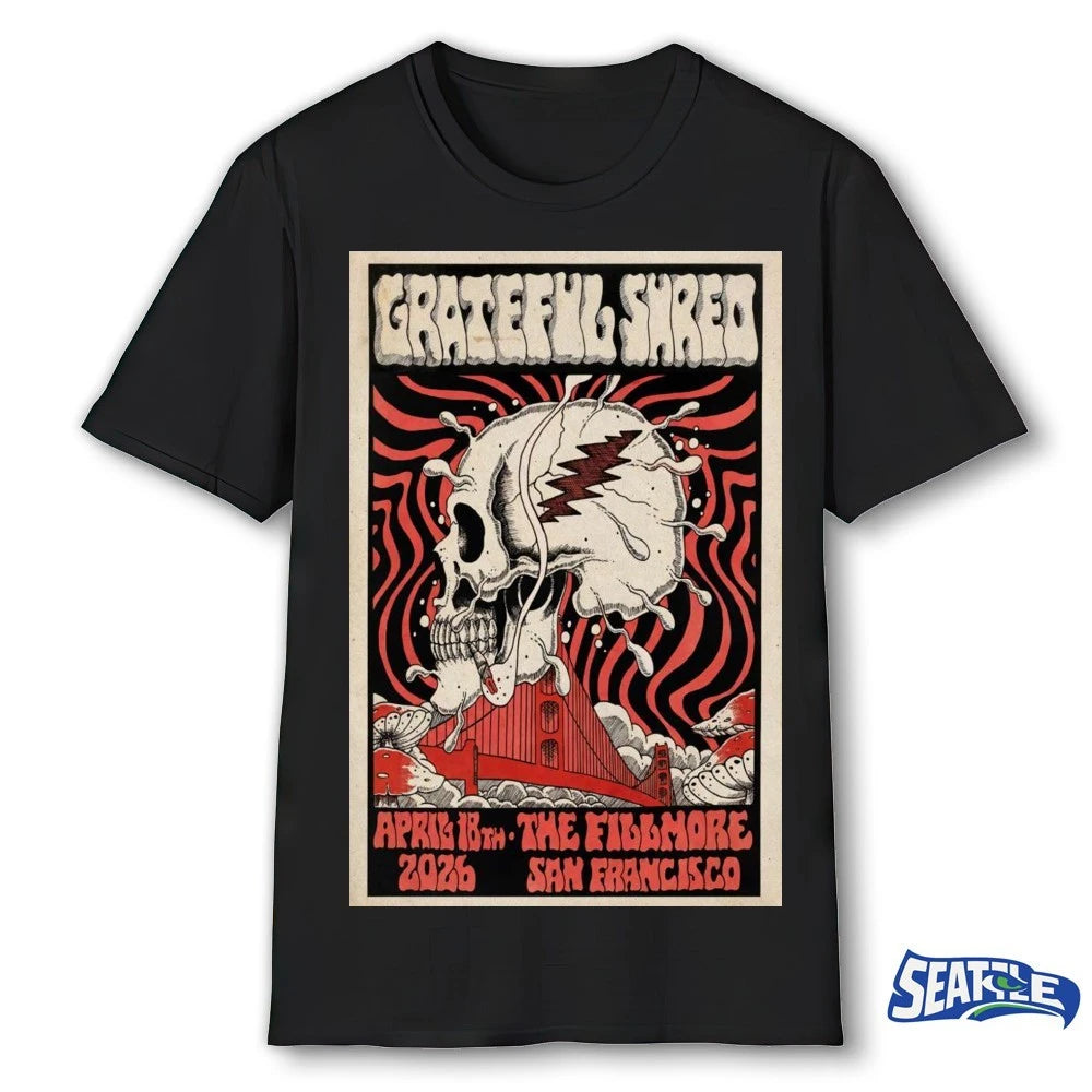 Official Grateful Shred The Fillmore San Francisco, CA April 18 2026 Poster t-shirt