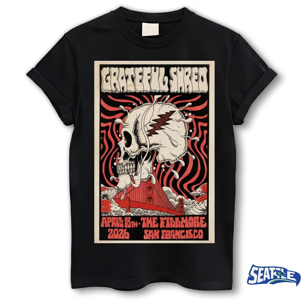 Official Grateful Shred The Fillmore San Francisco, CA April 18 2026 Poster t-shirt
