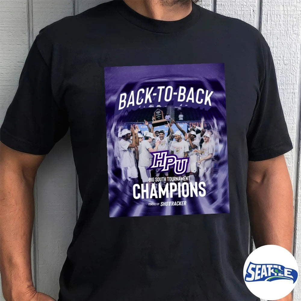 Official HPU High Point Panthers Back To Back Big South Tournament Champions Poster t-shirt