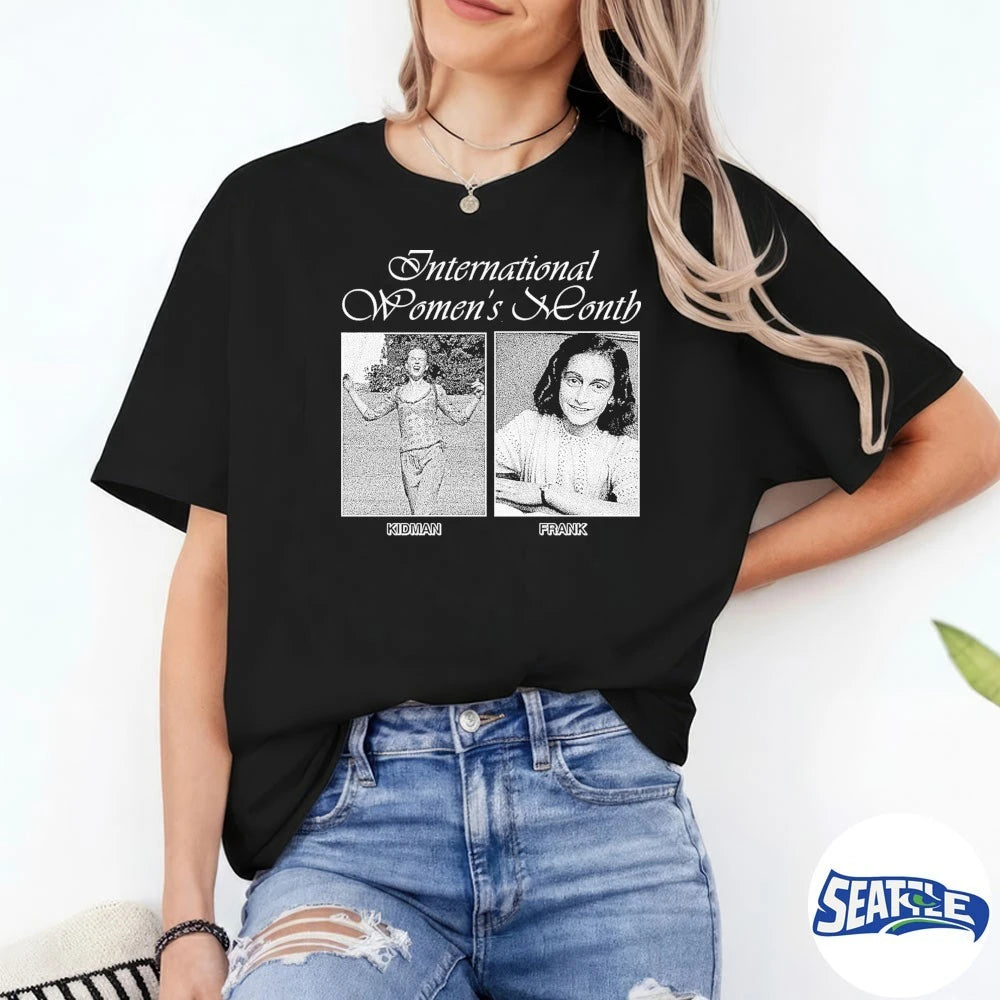Official International Women’s Month Kidman Frank t-shirt