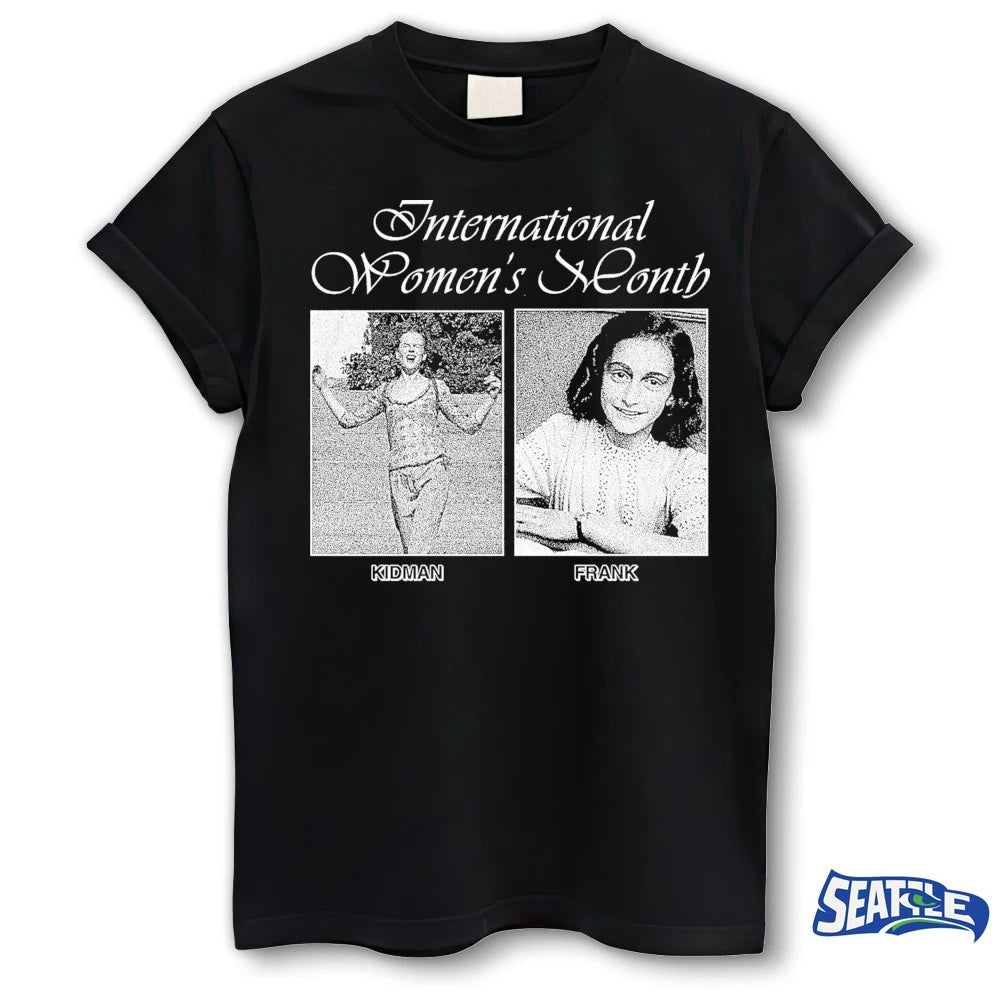 Official International Women’s Month Kidman Frank t-shirt