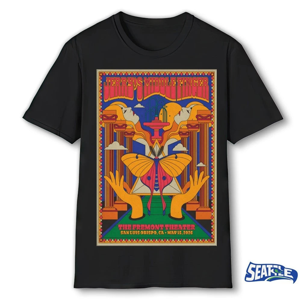 Official Jerry’s Middle Finger The Fremont Theater In San Luis Obispo CA May 15 2026 Poster t-shirt