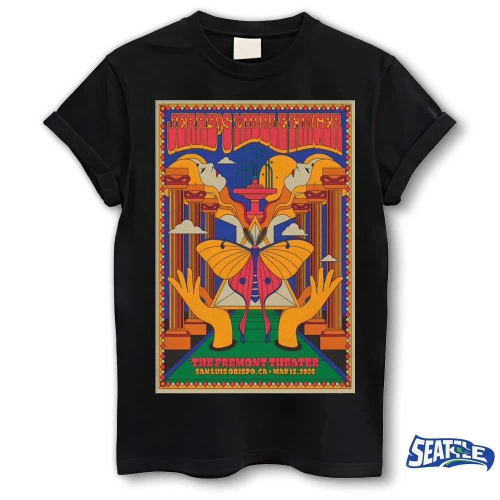 Official Jerry’s Middle Finger The Fremont Theater In San Luis Obispo CA May 15 2026 Poster t-shirt