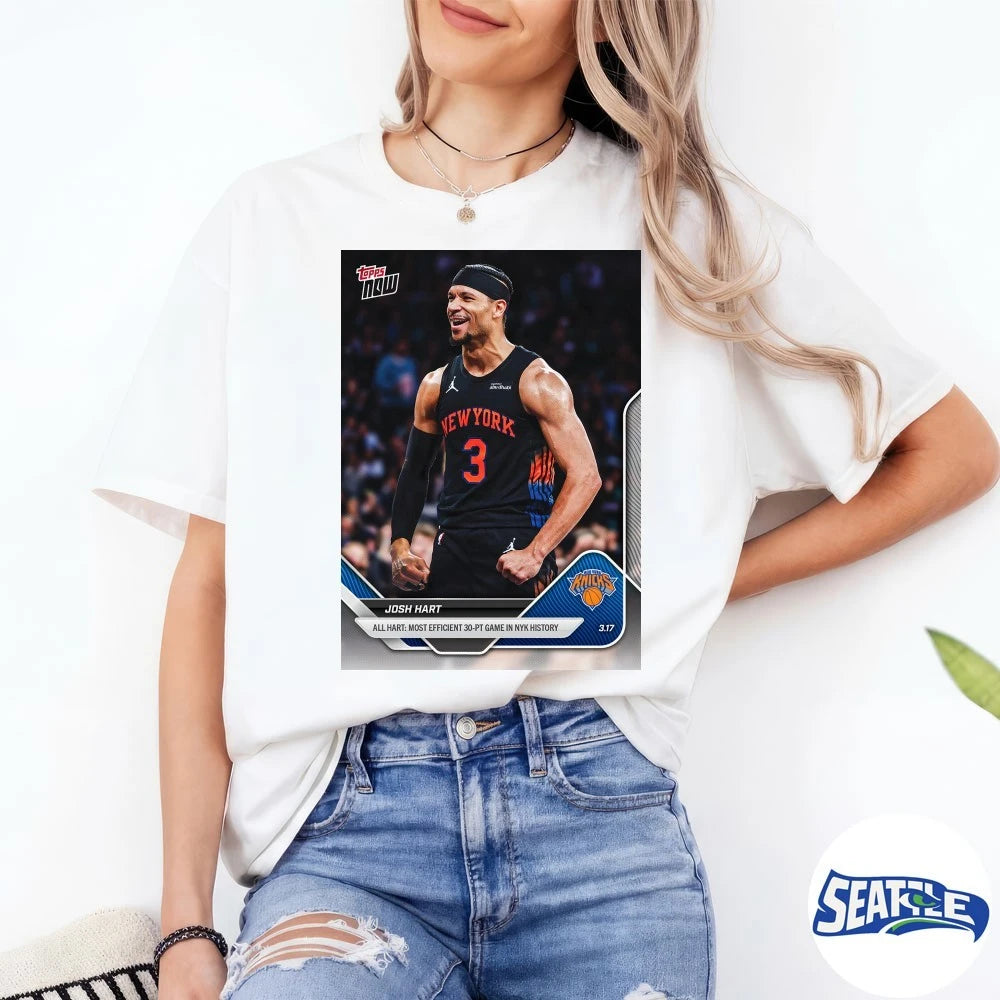 Official Josh Hart All Hart Most Efficient 30-Pt Game In NYK History 2025-26 NBA Topps NOW Card t-shirt