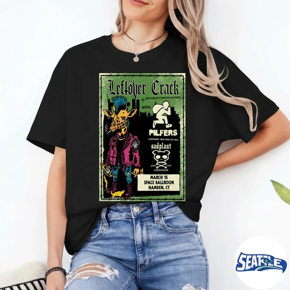 Official Leftover Crack Tour Space Ballroom Hamden CT On March 15 2026 Poster t-shirt