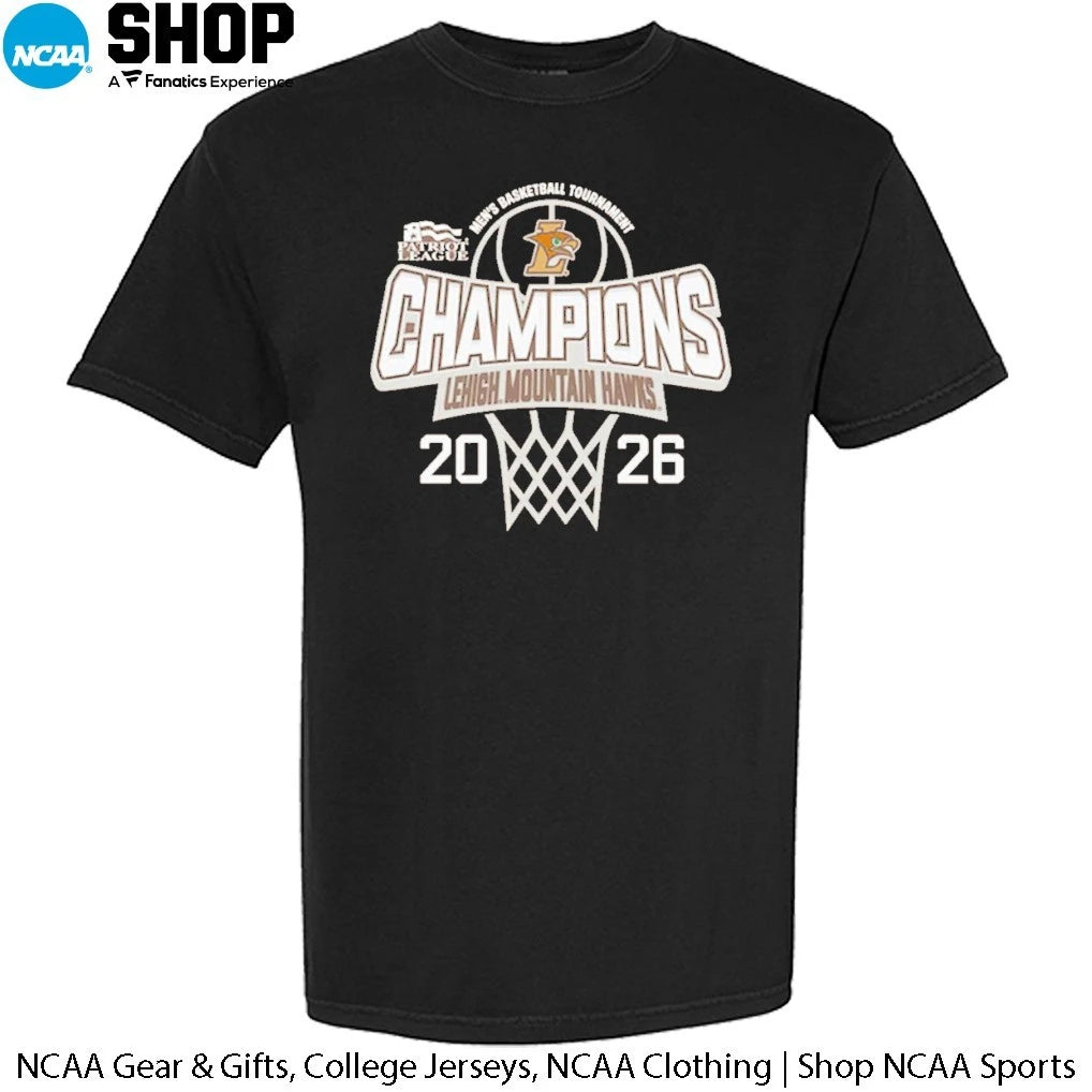 Official Lehigh Mountain Hawks 2026 Patriot League Men’s Basketball Tournament Champions T-Shirt