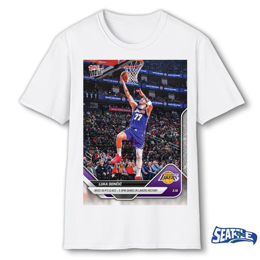 Official Luka Dončić Most 40pt 10 Ast 5 3pm Games In Lakers History 2025-26 NBA Topps NOW Card t-shirt