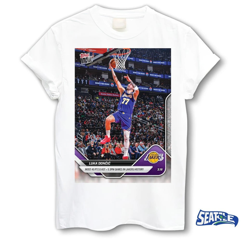 Official Luka Dončić Most 40pt 10 Ast 5 3pm Games In Lakers History 2025-26 NBA Topps NOW Card t-shirt
