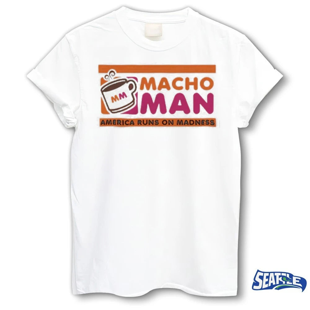 Official Macho Man America Runs on Madness t-shirt