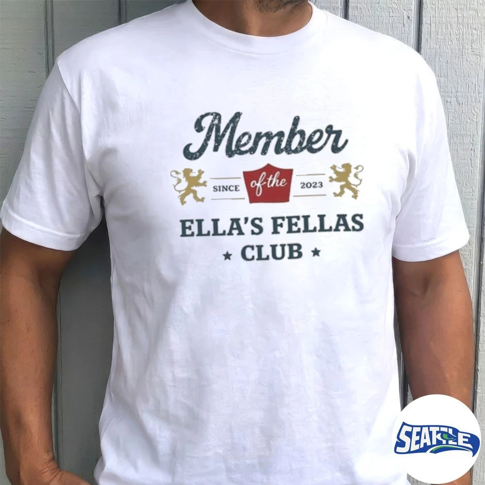 Official Member Of The Ella’s Fellas Club Since 2023 t-shirt