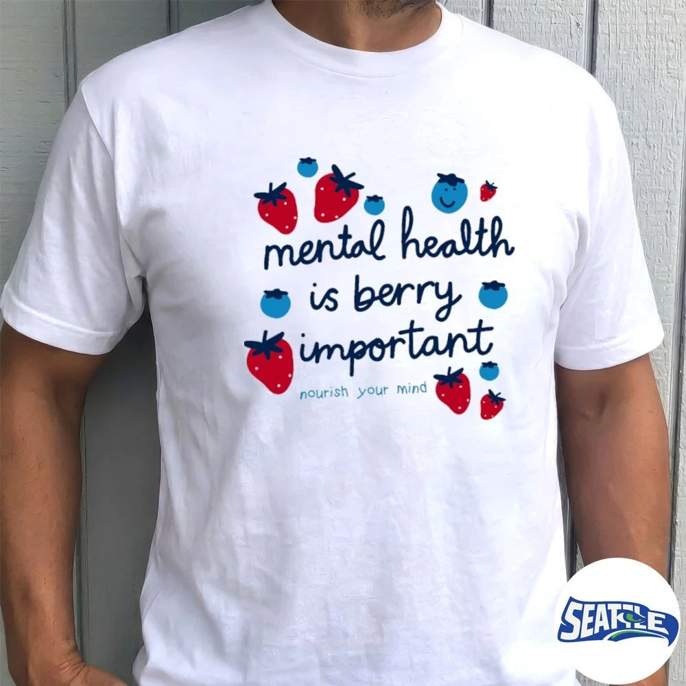 Official Mental Health is Berry Important Nourish Your Mind t-shirt