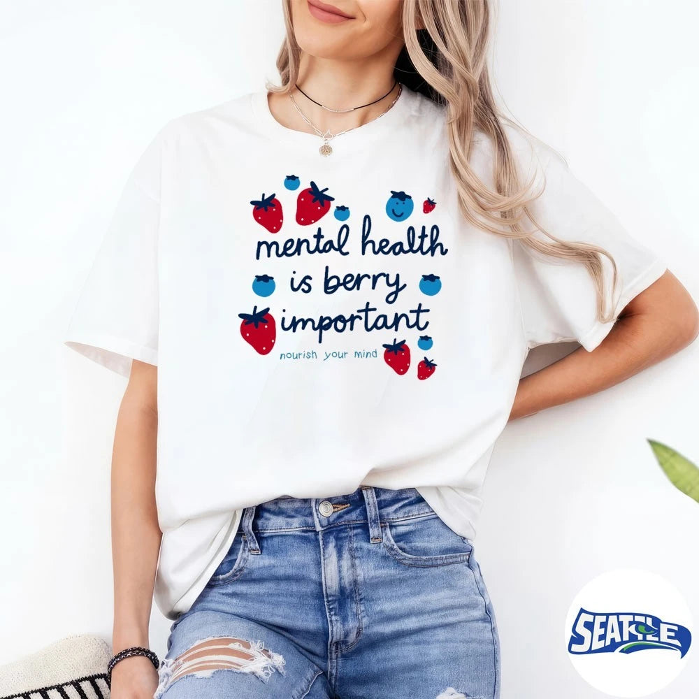 Official Mental Health is Berry Important Nourish Your Mind t-shirt