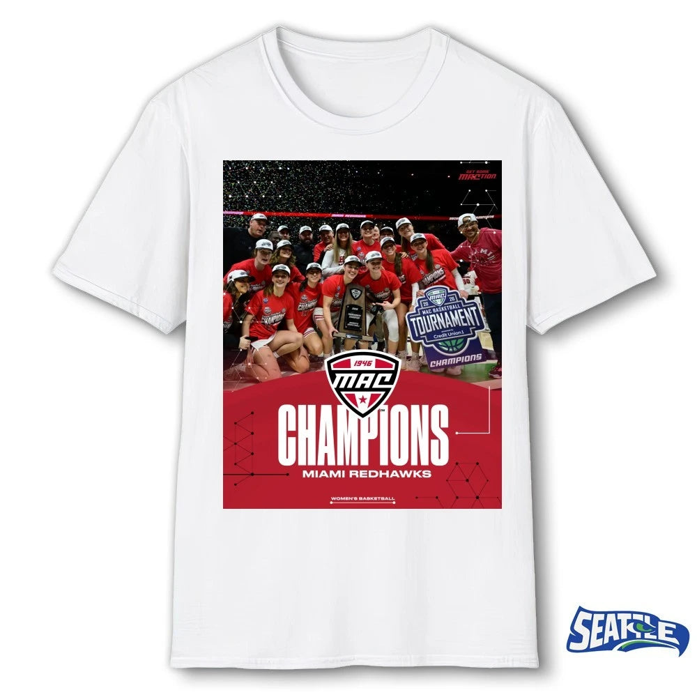 Official Miami Redhawks 2026 MAC Women’s Basketball Tournament Champions Poster t-shirt