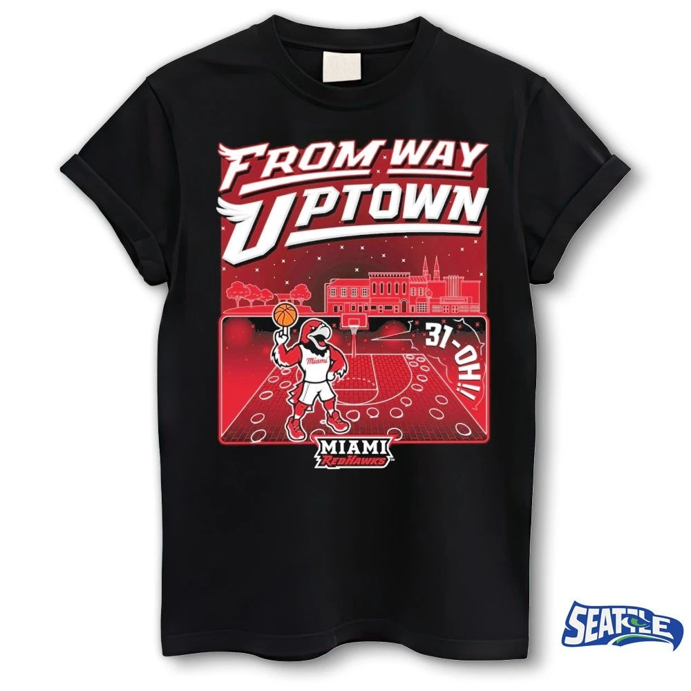 Official Miami RedHawks 2026 Men’s Basketball 31-OH From Way Uptown Mascot t-shirt