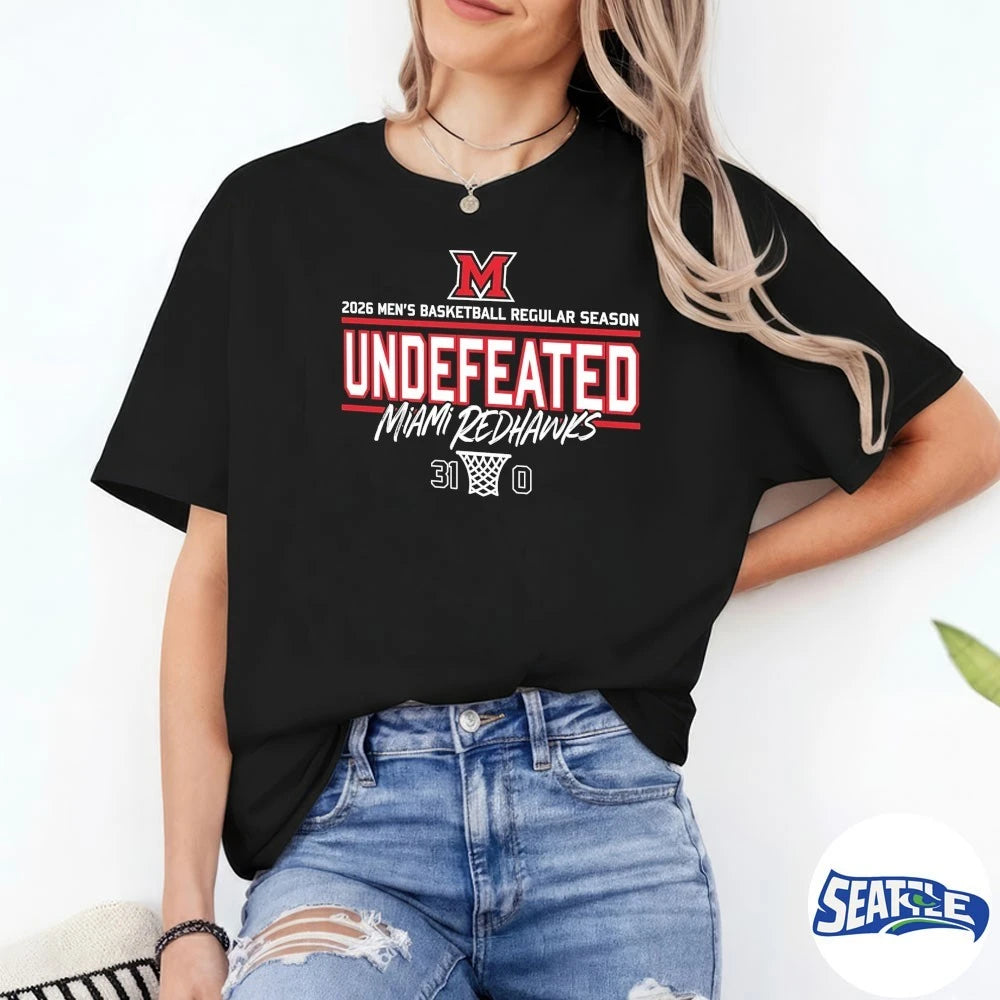 Official Miami RedHawks 2026 Men’s Basketball Undefeated 31-0 Regular Season t-shirt