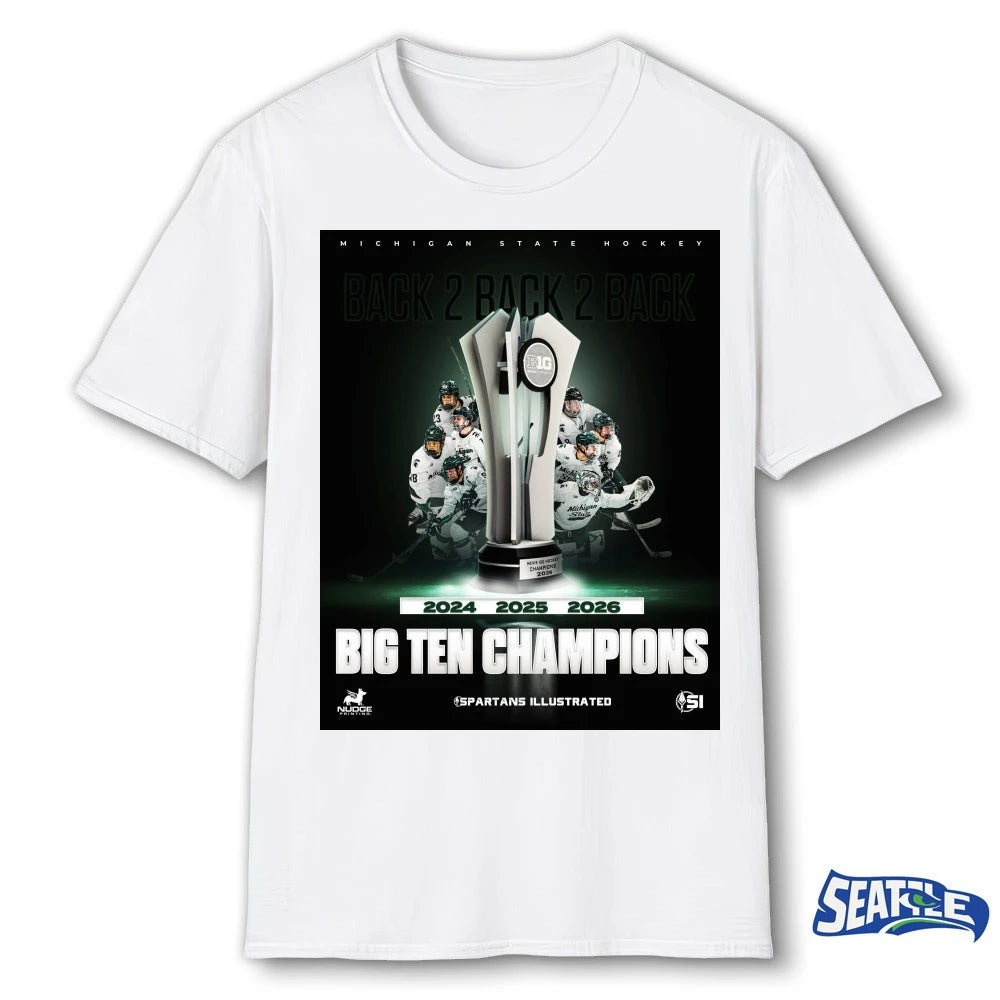 Official Michigan State Hockey Back 2 Back 2 Back 2024-2026 Big Ten Champions Spartans Illustrated Poster t-shirt