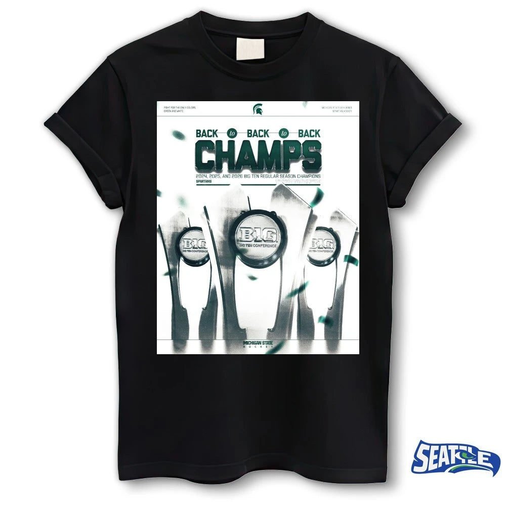Official Michigan State Spartans Back To Back To Back Champs 2024-2026 Big Ten Regular Season Champions Poster t-shirt