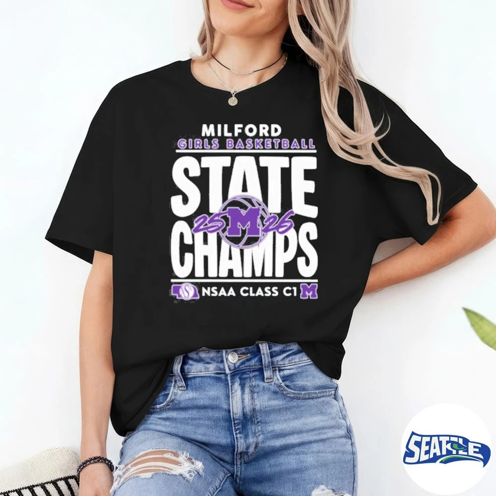 Official Milford Girls Basketball State Champs NSAA Class C1 2025-26 t-shirt