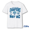 Official Mist BC Unrivaled Champions 2026 t-shirt