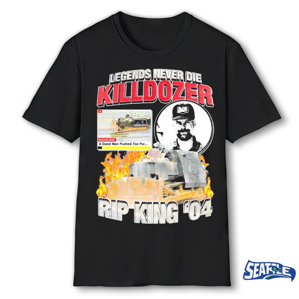 Official New Legends Never Die Killdozer RIP King ’04 t-shirt