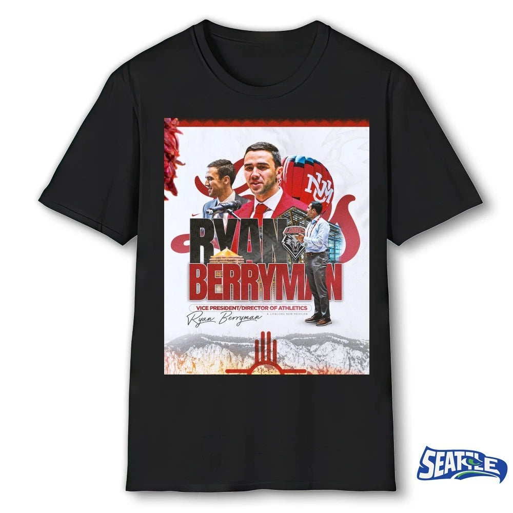Official New Mexico Lobos Ryan Berryman Vice President Director of Athletics Signature Poster t-shirt