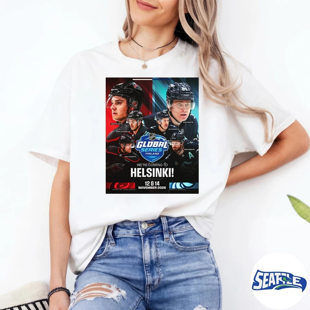 Official NHL Global Series Finland 2026 We’re Coming To Helsinki November 12-14 2026 Poster t-shirt