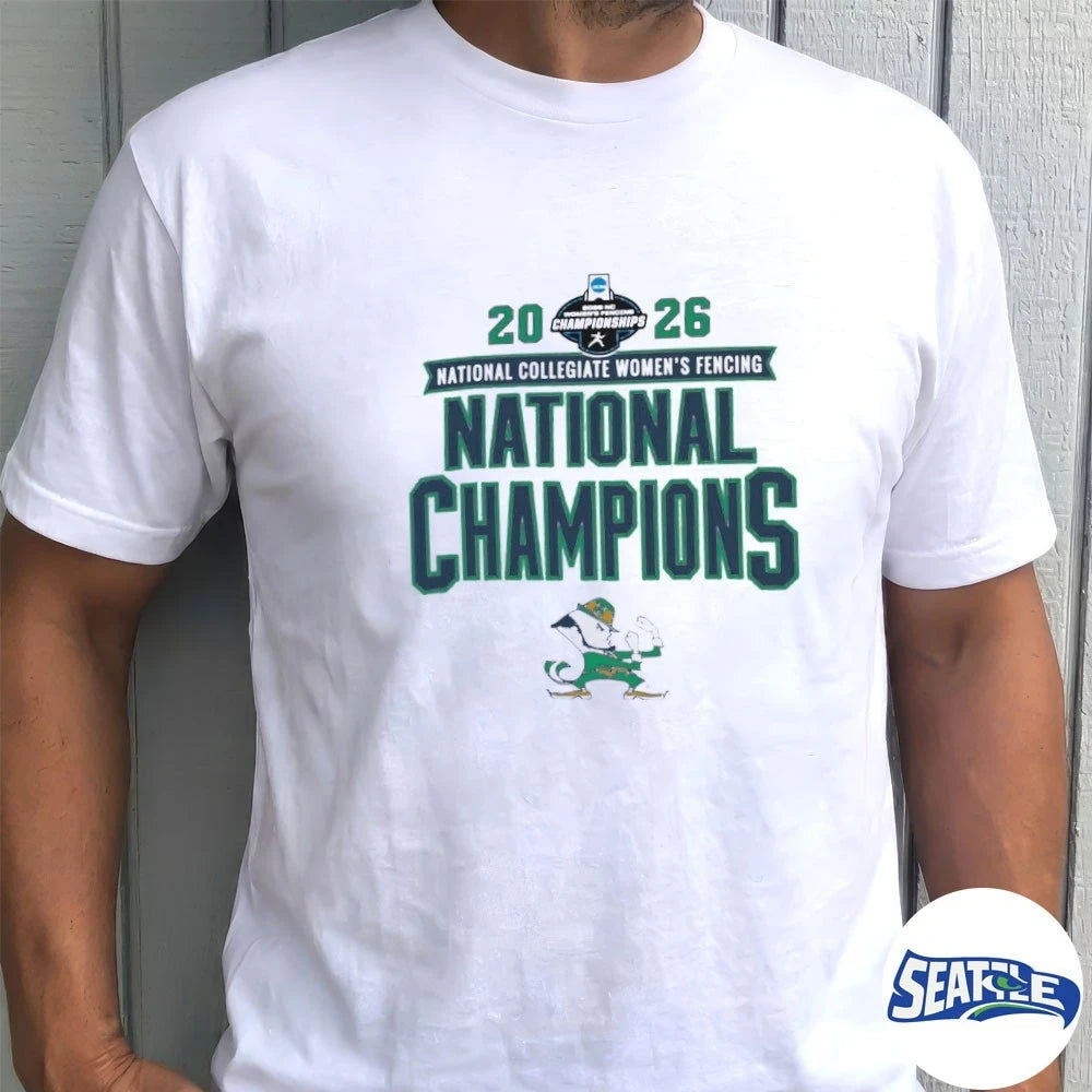 Official Notre Dame Fighting Irish 2026 NCAA Women’s Fencing National Champions t-shirt