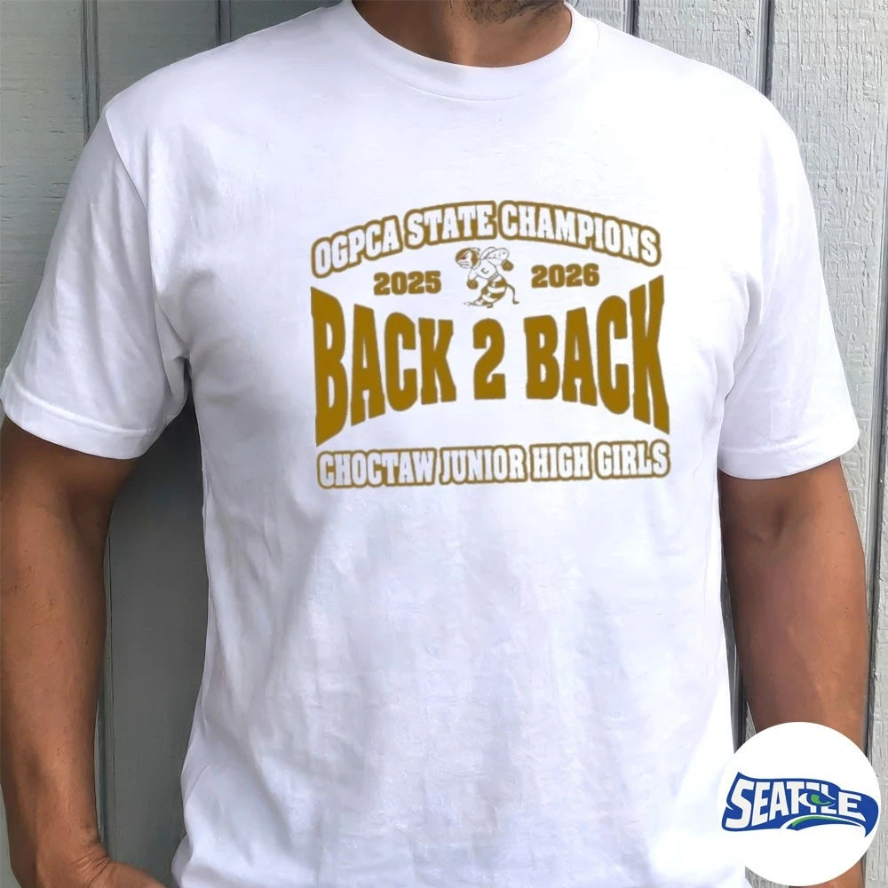 Official OGPCA State Champions 2025 – 2026 Back 2 Back Choctaw Junior High Girls t-shirt
