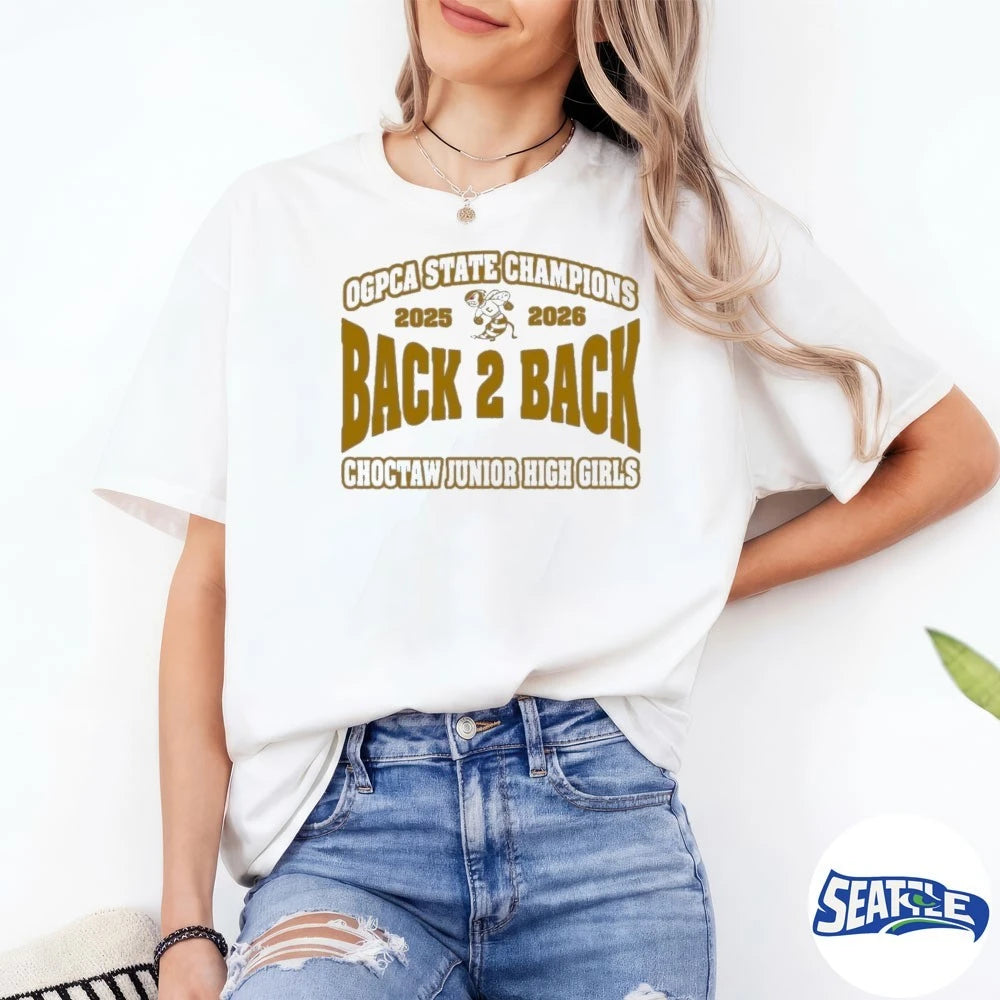 Official OGPCA State Champions 2025 – 2026 Back 2 Back Choctaw Junior High Girls t-shirt