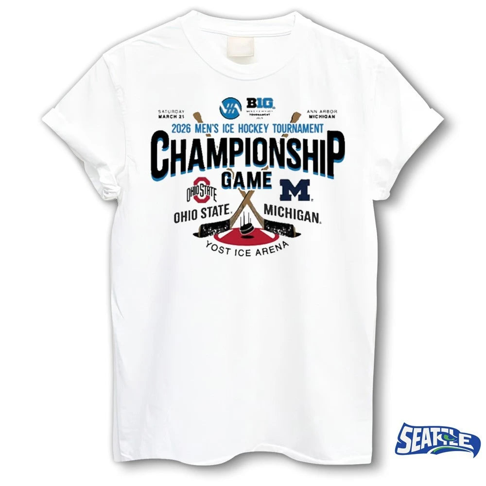 Official Ohio State Vs Michigan 2026 Big Ten Men’s Ice Hockey Tournament Championship Head To Head Yost Ice Arena t-shirt