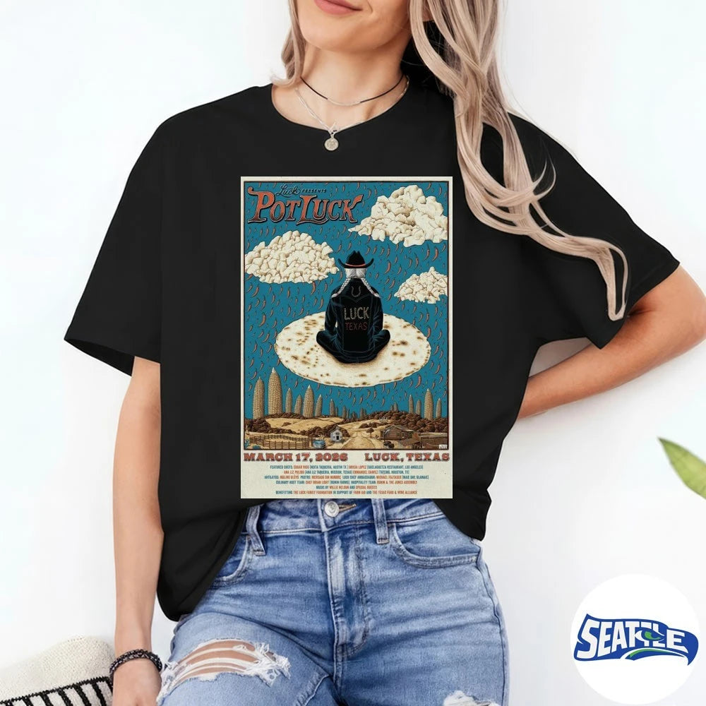 Official Poster Pot Luck Luck, Texas March 17 2026 t-shirt