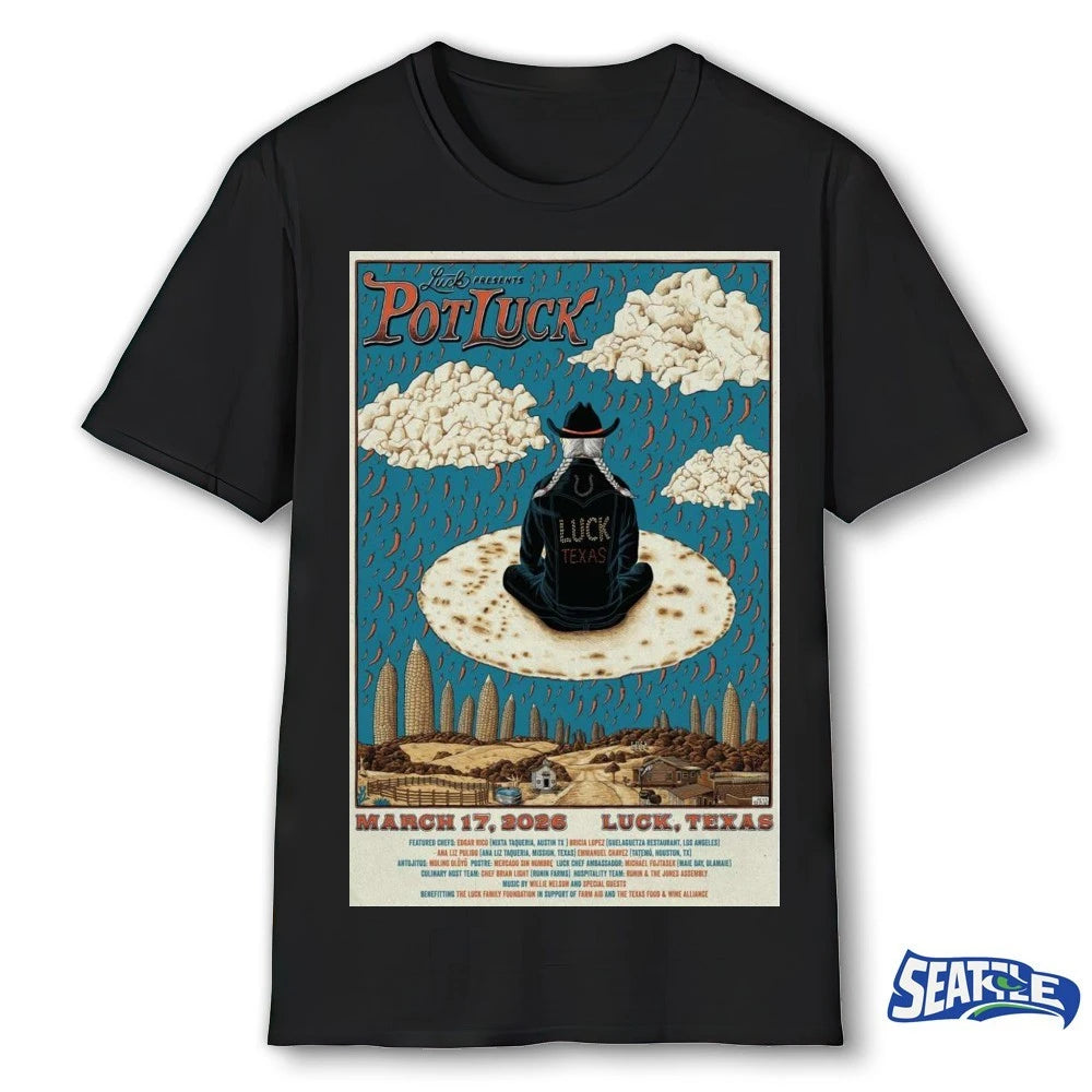 Official Poster Pot Luck Luck, Texas March 17 2026 t-shirt