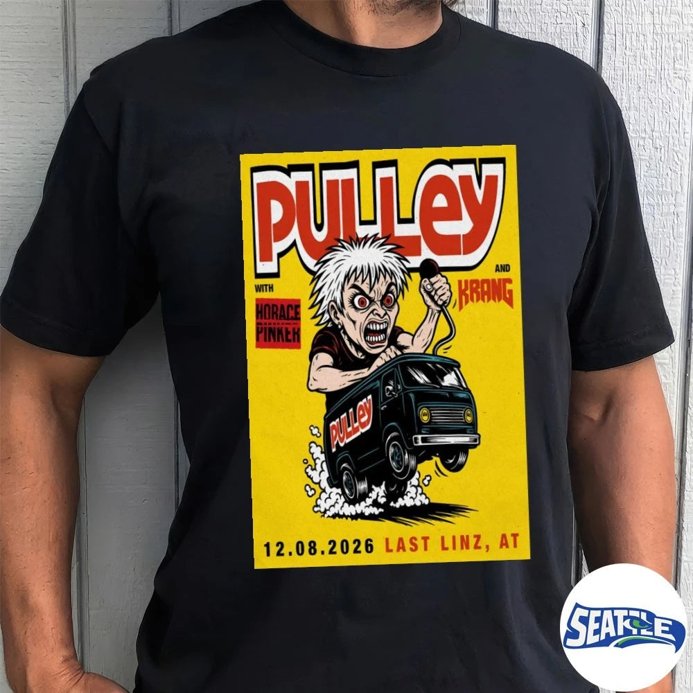 Official Pulley By Schachermayer Last Linz, AT August 12 2026 Poster t-shirt