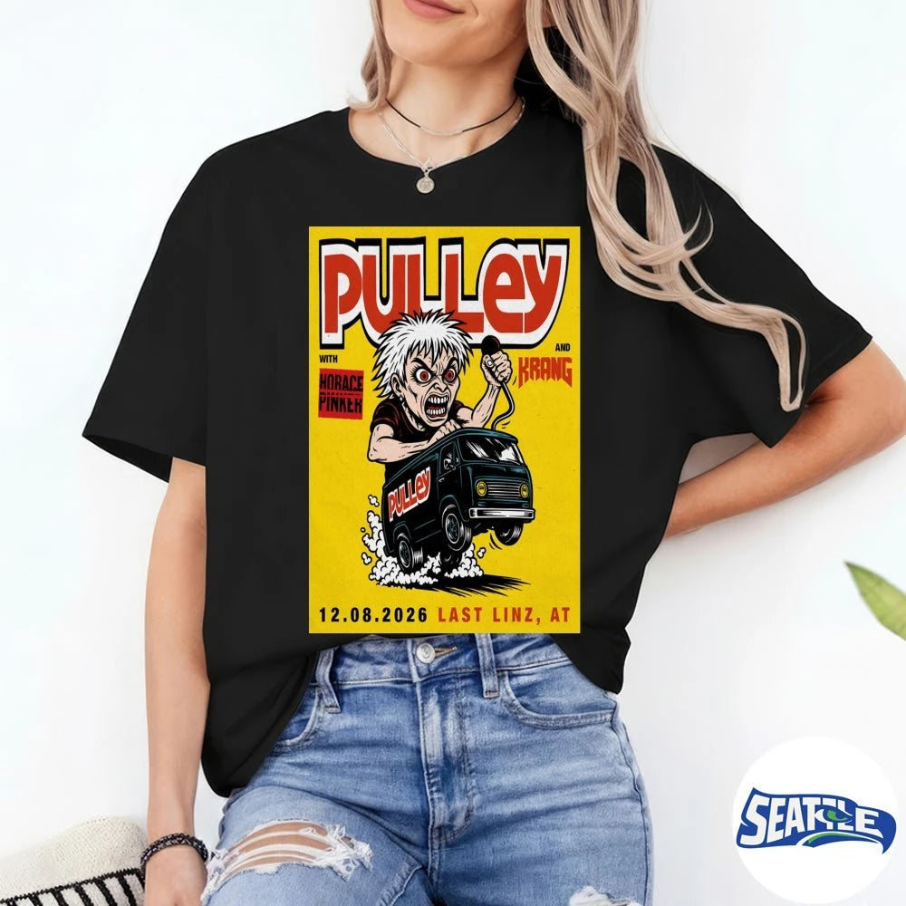 Official Pulley By Schachermayer Last Linz, AT August 12 2026 Poster t-shirt