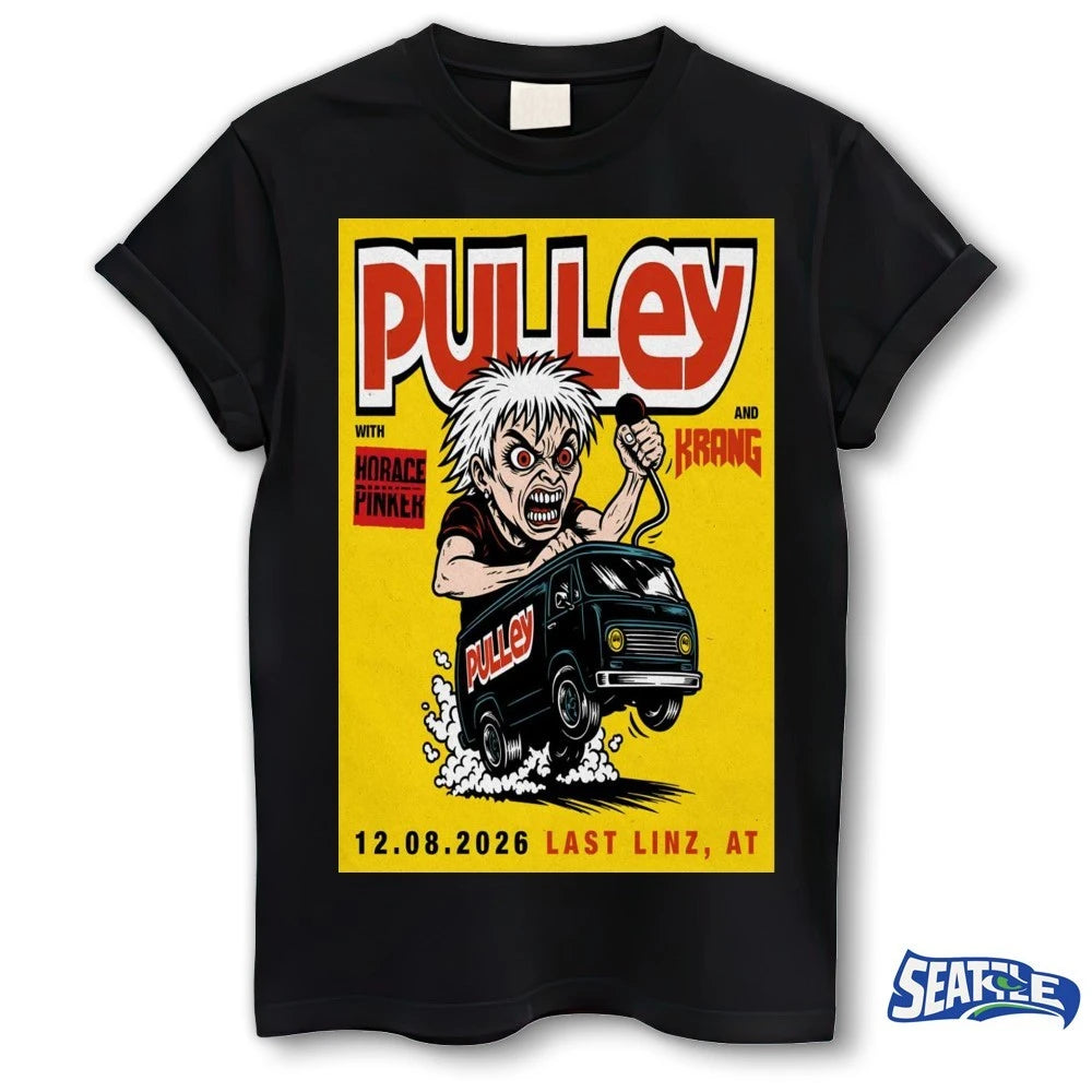 Official Pulley By Schachermayer Last Linz, AT August 12 2026 Poster t-shirt